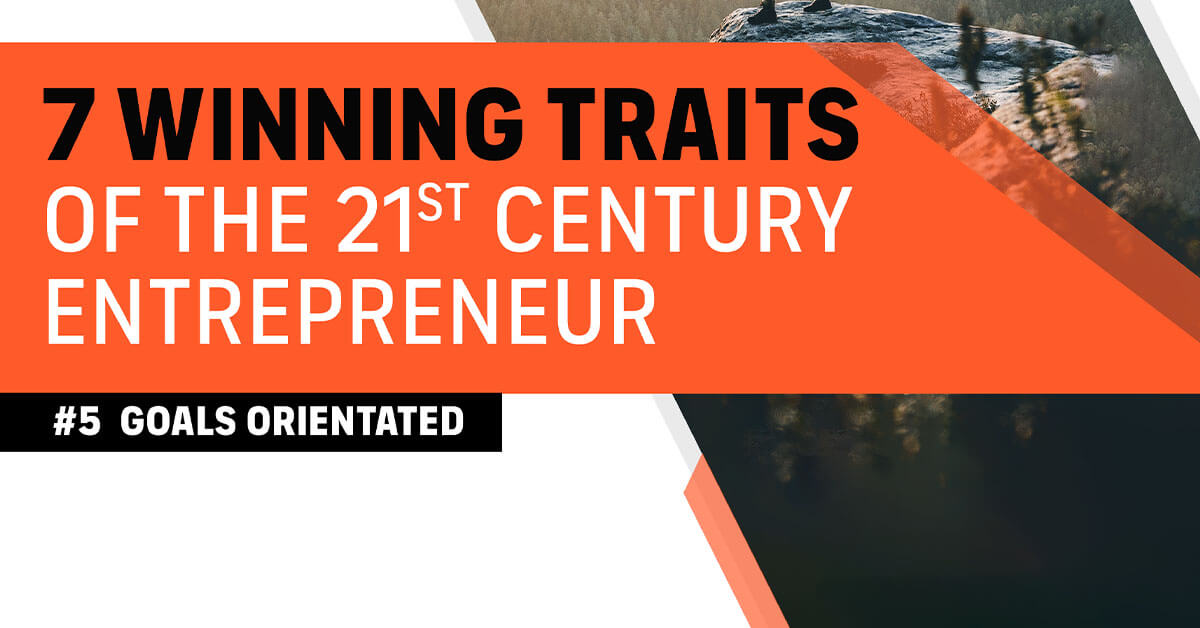 7 winning traits of the 21st century entrepreneur