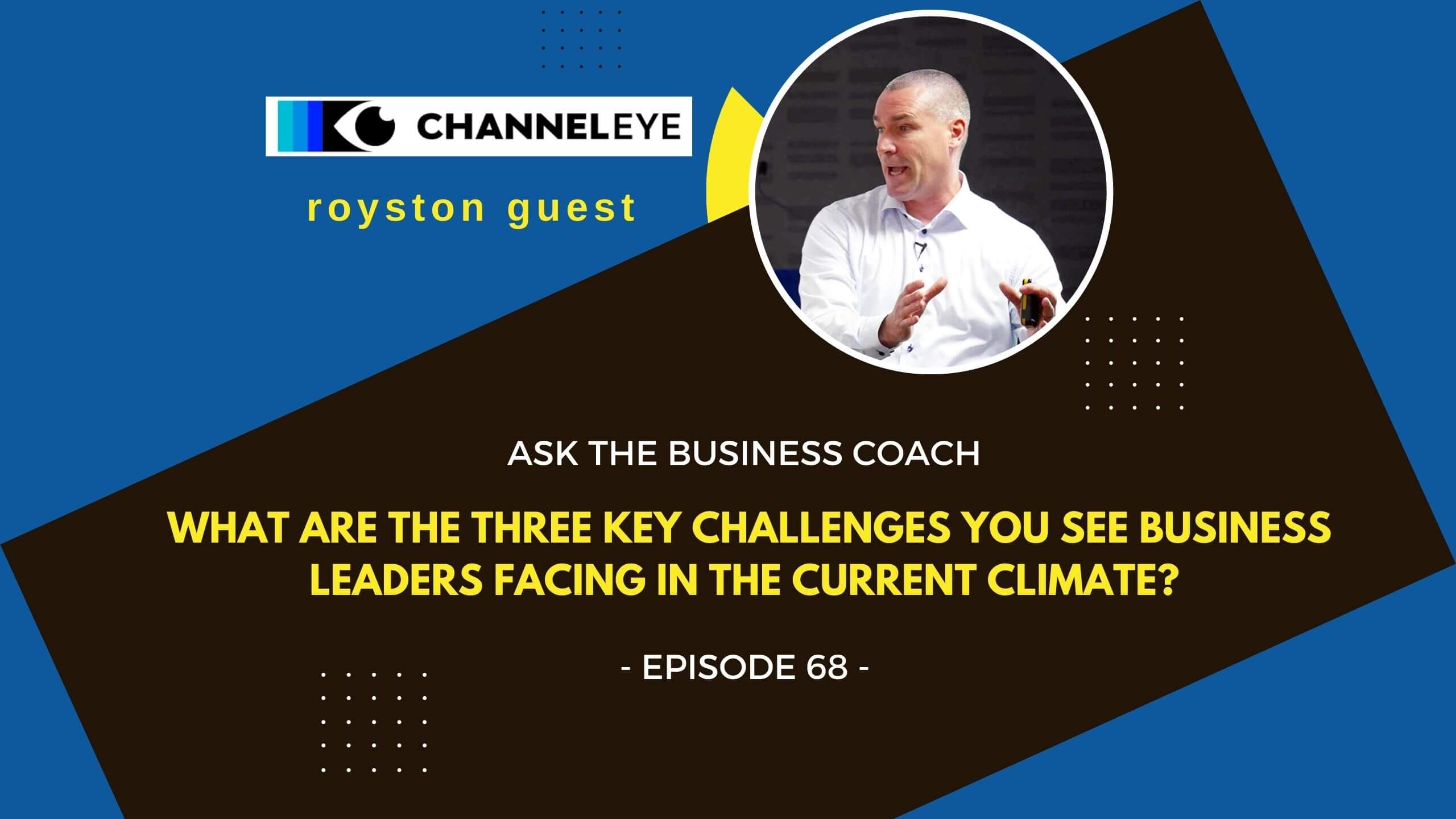 Ask The Business Coach episode 68