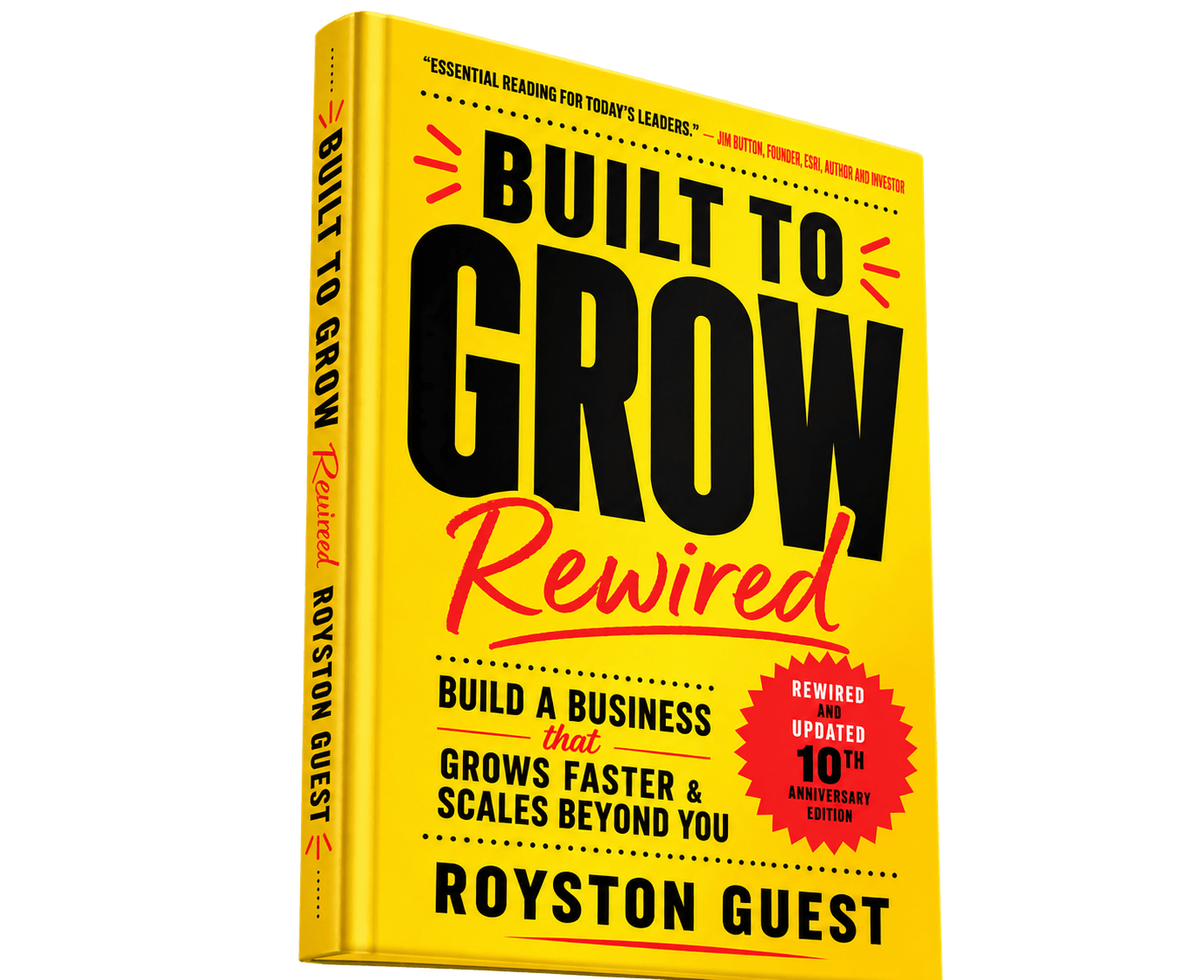 Built to Grow Rewired by Royston Guest – revised and updated 10th anniversary edition book cover